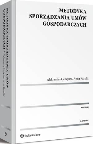 Książka: Metodyka sporządzania umów gospodarczych